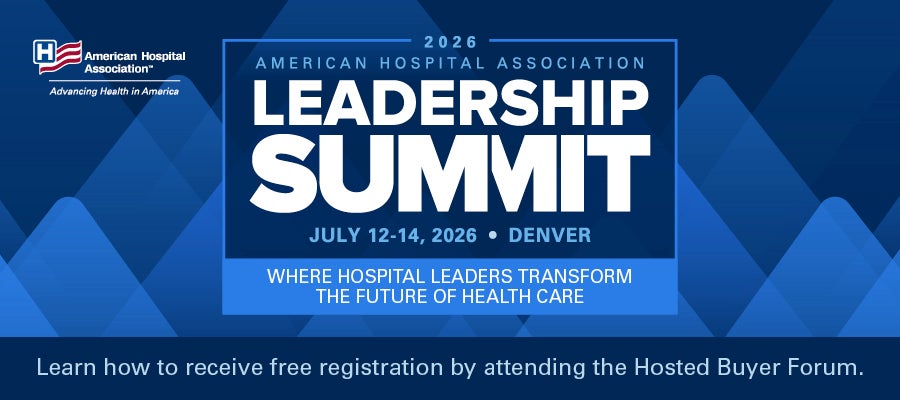 2026 American Hospital Association Leadership Summit. July 12-14, 2026. Denver, Colorado. Where hospital leaders transform the future of health care. Learn how to receive free registration by attending the Hosted Buyer Forum.